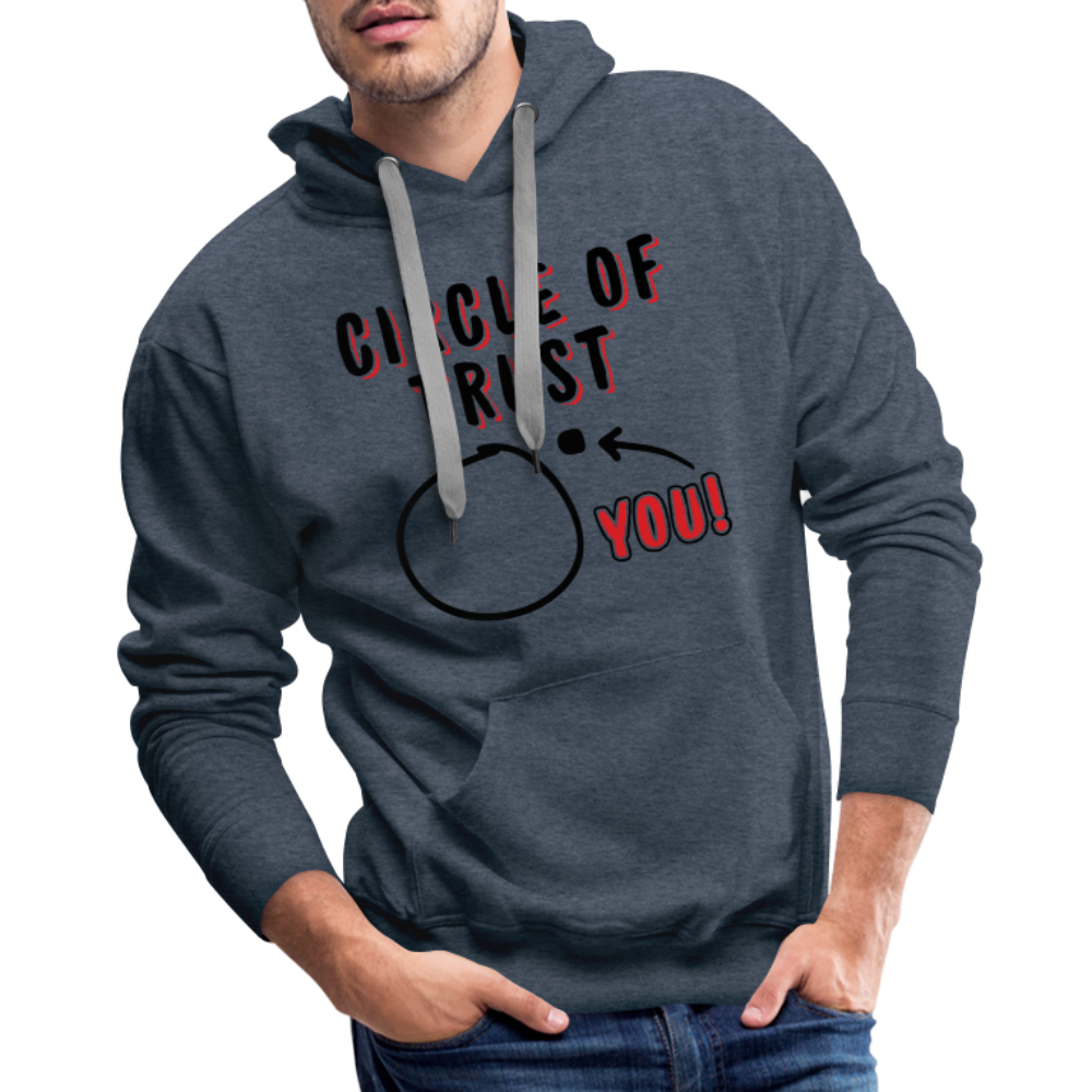 Circle of Trust Men's Premium Hoodie (You are Outside) - heather denim