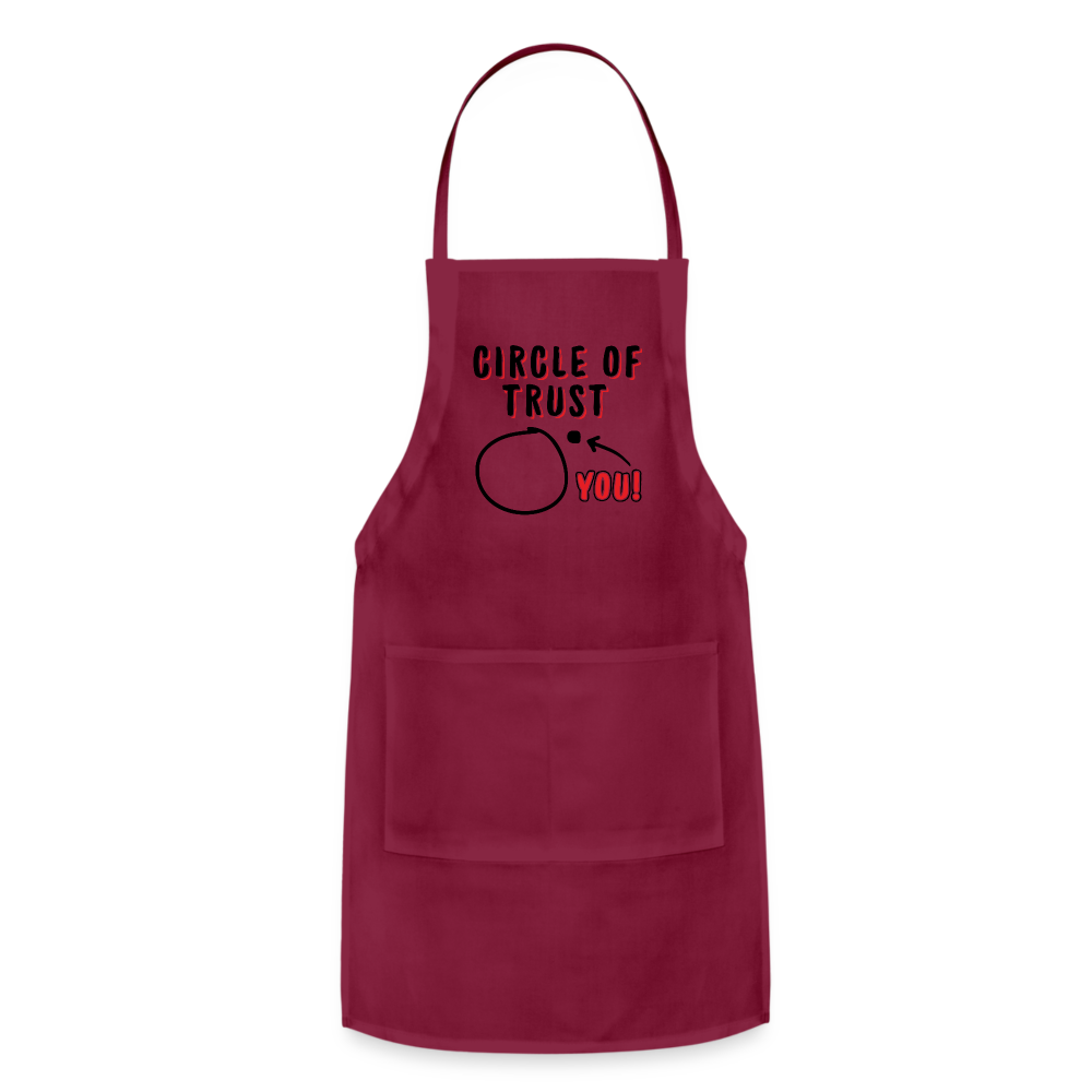 Circle of Trust Adjustable Apron (You are Outside) - burgundy
