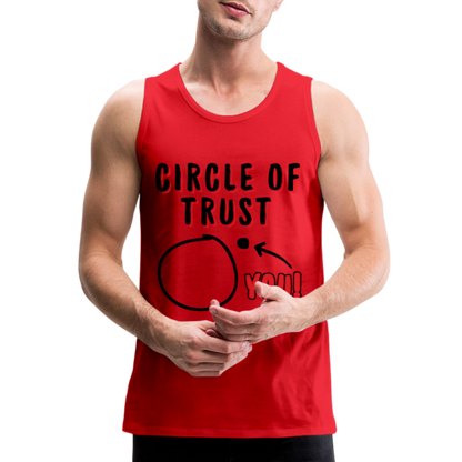 Circle of Trust Men’s Premium Tank Top (You are Outside) - red