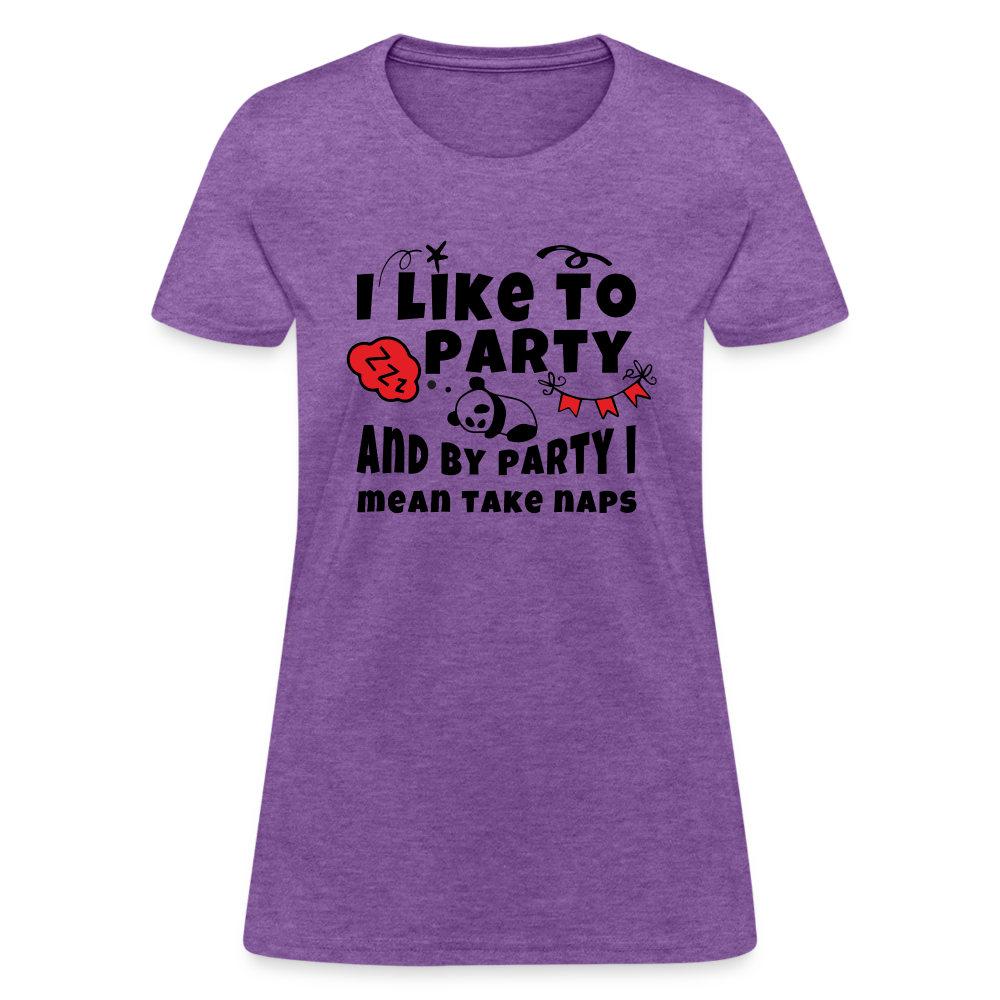 I Like To Party, I Mean Take Naps T-Shirt - purple heather