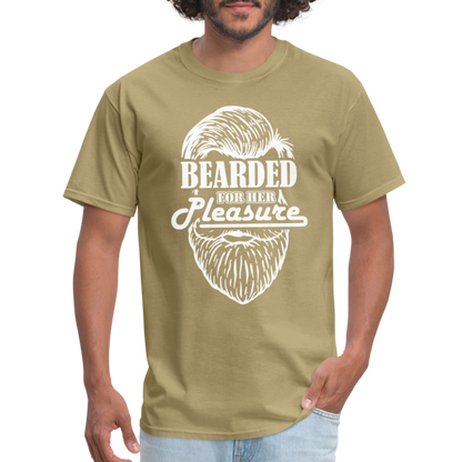 Bearded For Her Pleasure T-Shirt - khaki