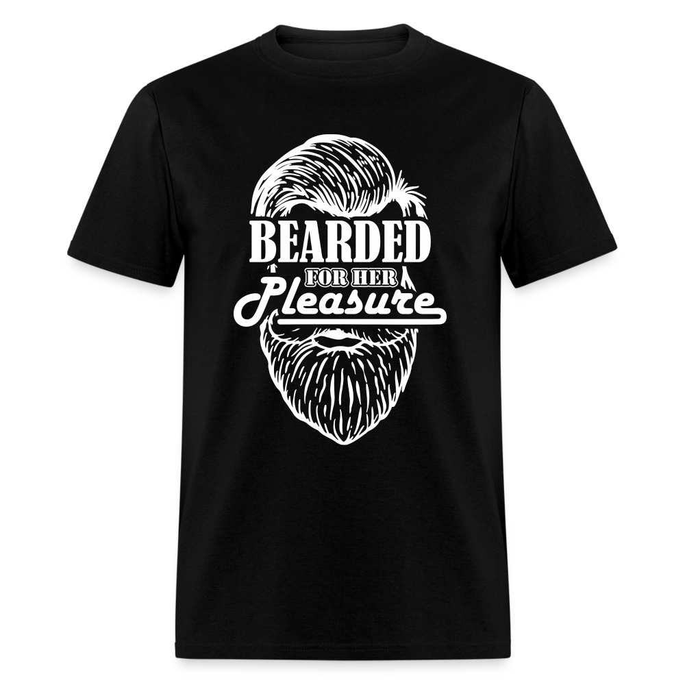 Bearded For Her Pleasure T-Shirt - black