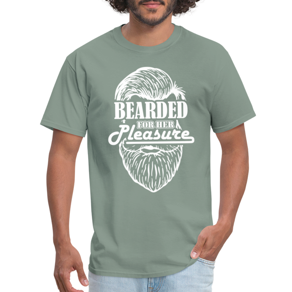 Bearded For Her Pleasure T-Shirt - sage