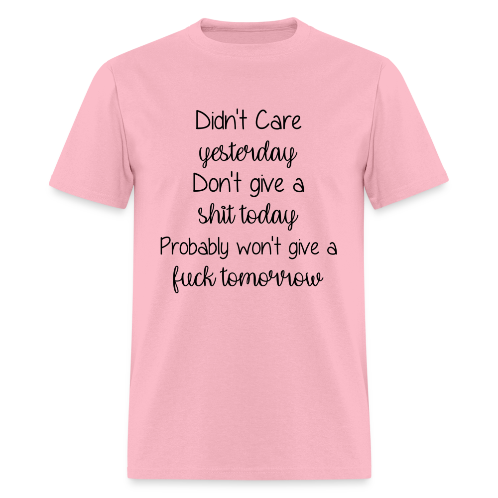 Yesterday, Today, Tomorrow, Mood T-Shirt - pink