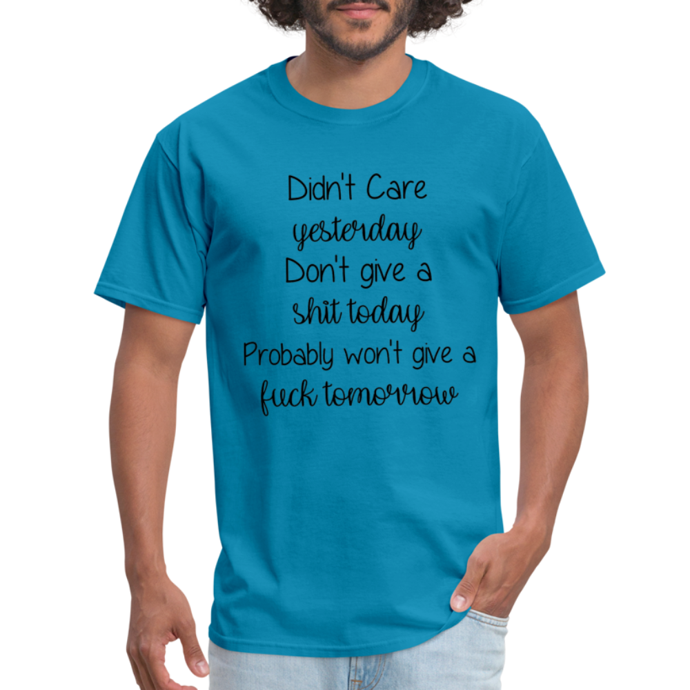 Yesterday, Today, Tomorrow, Mood T-Shirt - turquoise