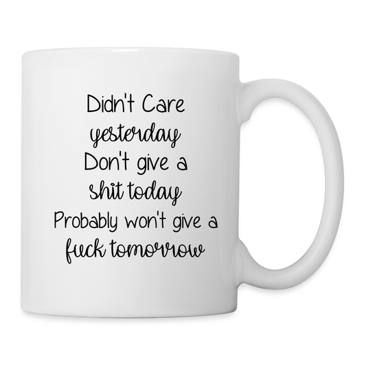 My Mood Yesterday, Today, Tomorrow Coffee Mug - white