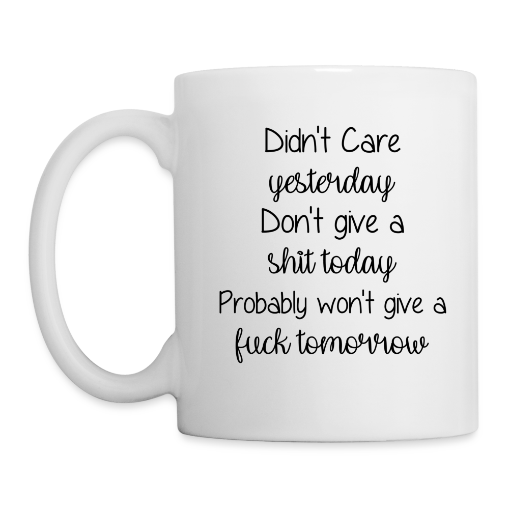 My Mood Yesterday, Today, Tomorrow Coffee Mug - white
