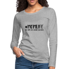 #MOMLIFE Premium Long Sleeve T-Shirt (The Lady, The Legend, The Boss)