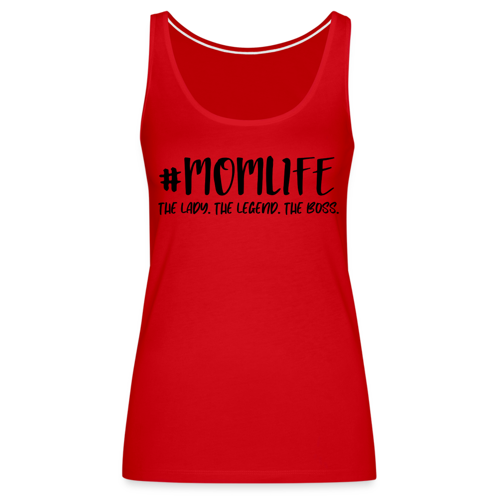 #MOMLIFE Premium Tank Top (The Lady, The Legend, The Boss) - red