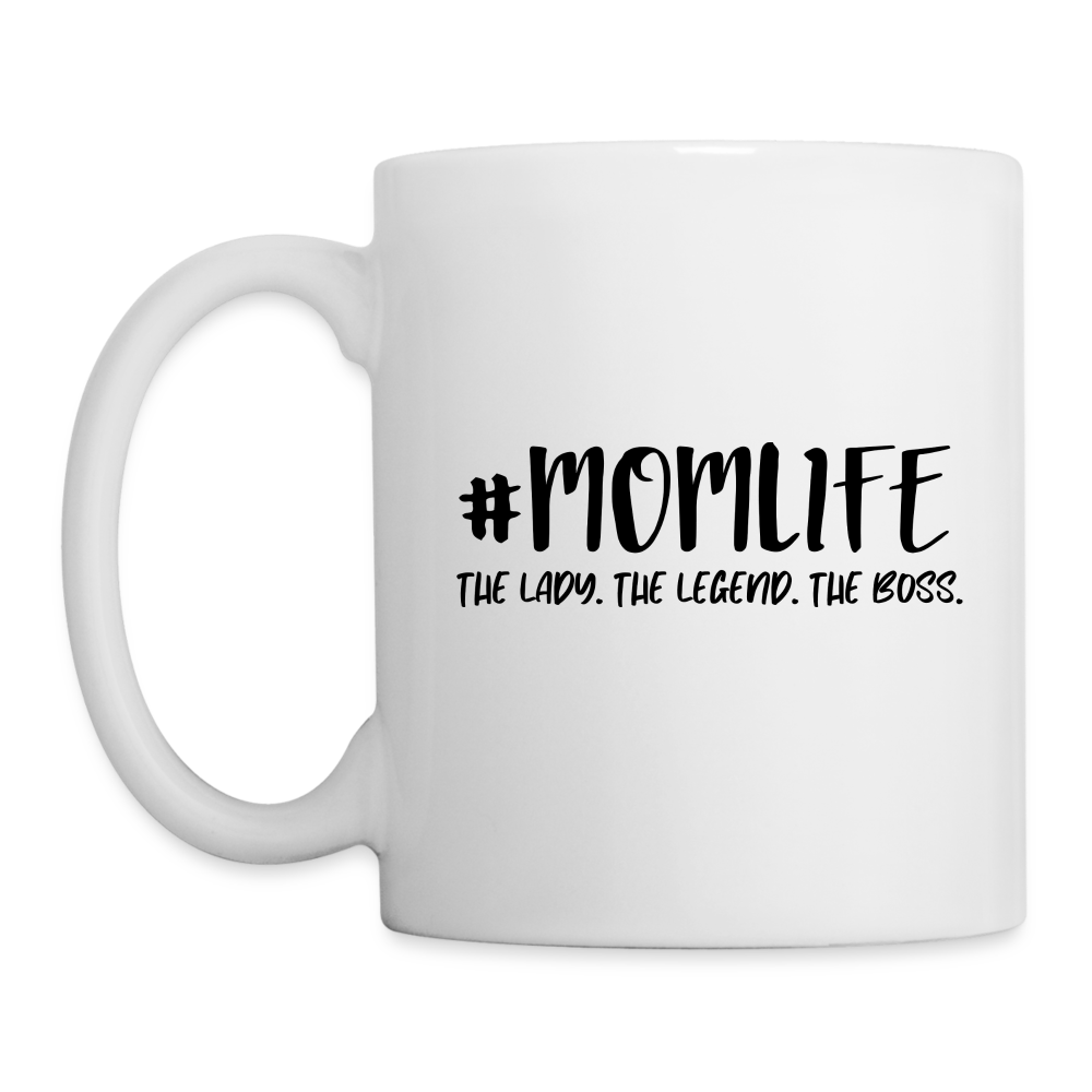 #MOMLIFE Coffee Mug (The Lady, The Legend, The Boss) - white