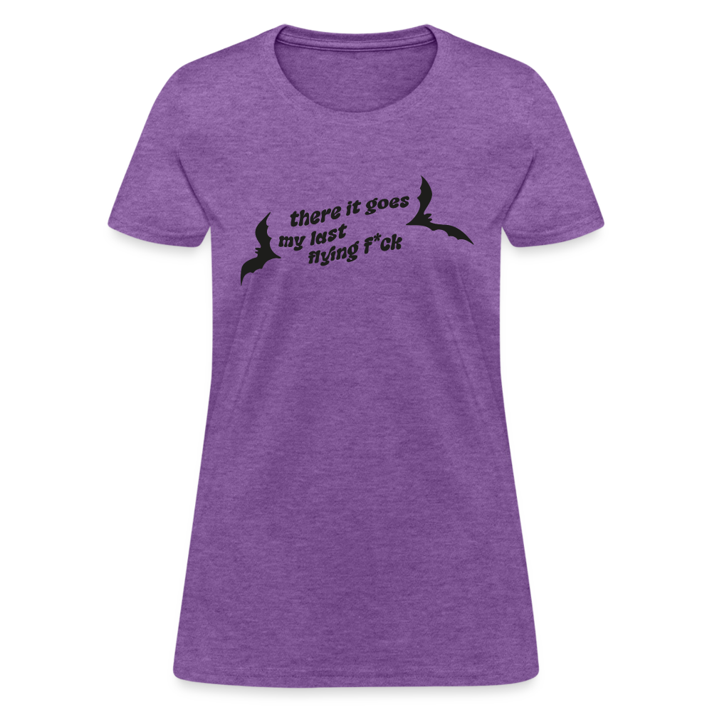 There IT Goes My Last Flying F*ck Women's T-Shirt - purple heather