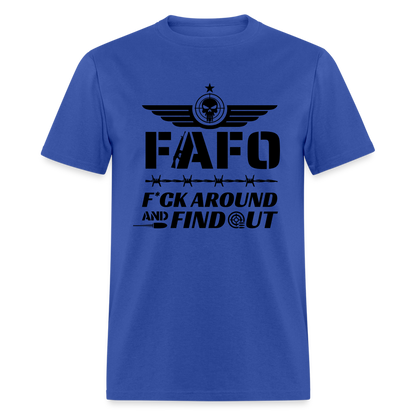 FAFO T-Shirt (F*ck Around And Find Out) - royal blue