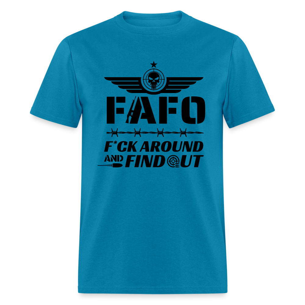 FAFO T-Shirt (F*ck Around And Find Out) - turquoise