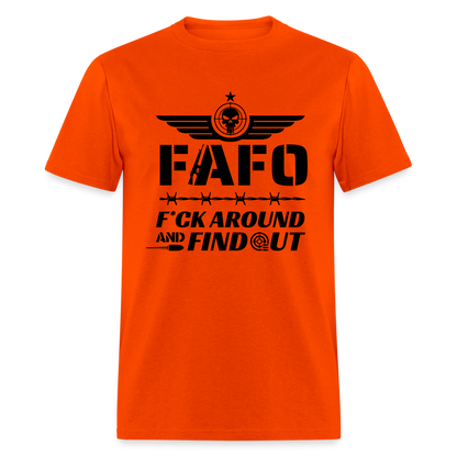 FAFO T-Shirt (F*ck Around And Find Out) - orange