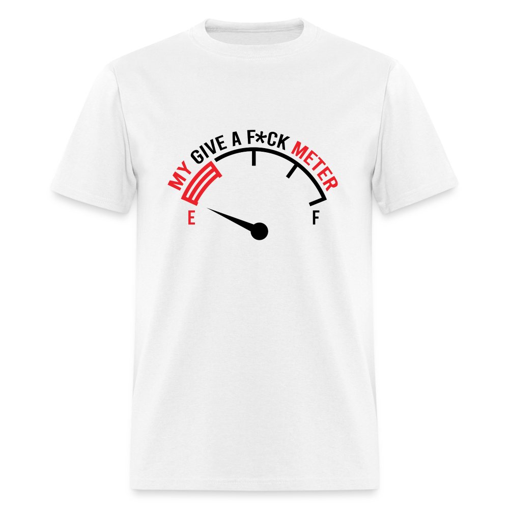My Give A F*ck Meter T-Shirt - white