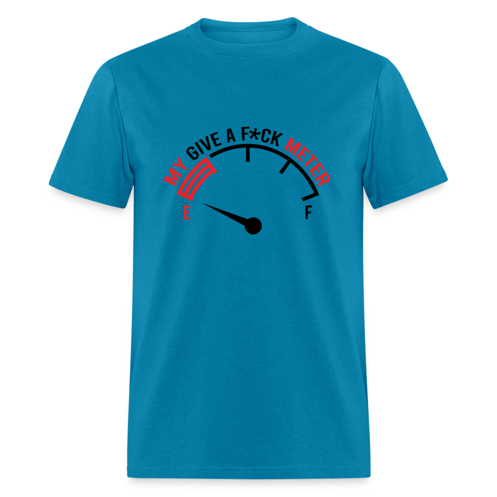 My Give A F*ck Meter T-Shirt - turquoise