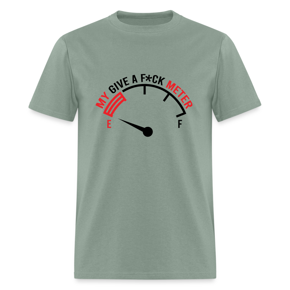 My Give A F*ck Meter T-Shirt - sage