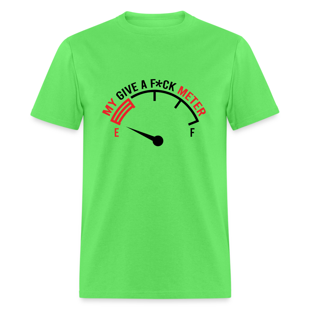 My Give A F*ck Meter T-Shirt - kiwi