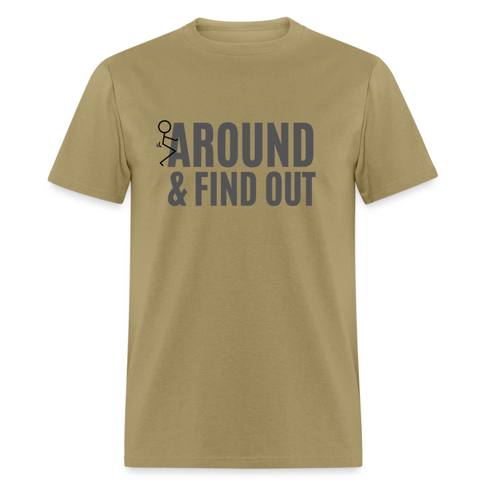 F Around and Find Out T-Shirt - khaki