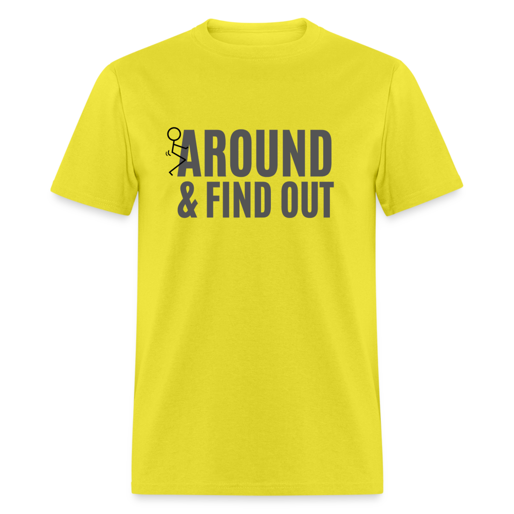 F Around and Find Out T-Shirt - yellow