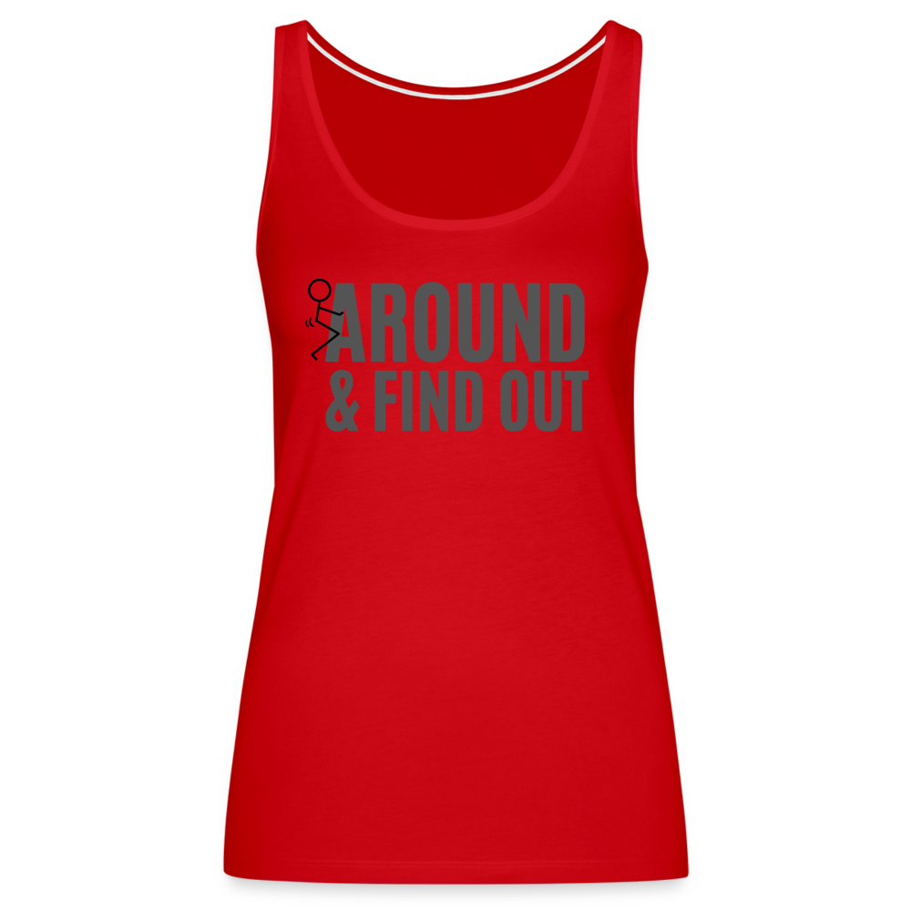 F Around and Find Out Women’s Premium Tank Top - red
