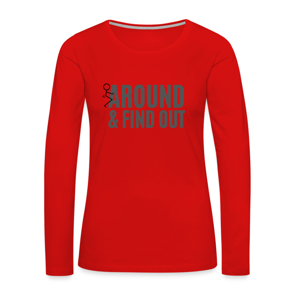 F Around and Find Out Women's Premium Long Sleeve T-Shirt - red