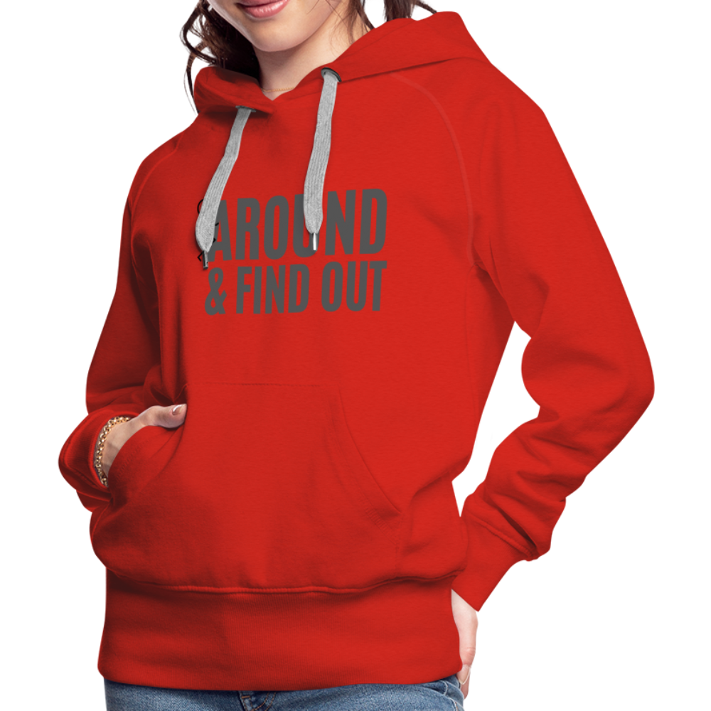 F Around and Find Out Women’s Premium Hoodie - red