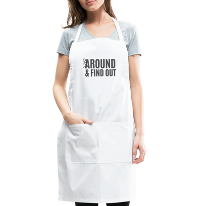 F Around and Find Out Adjustable Apron - white