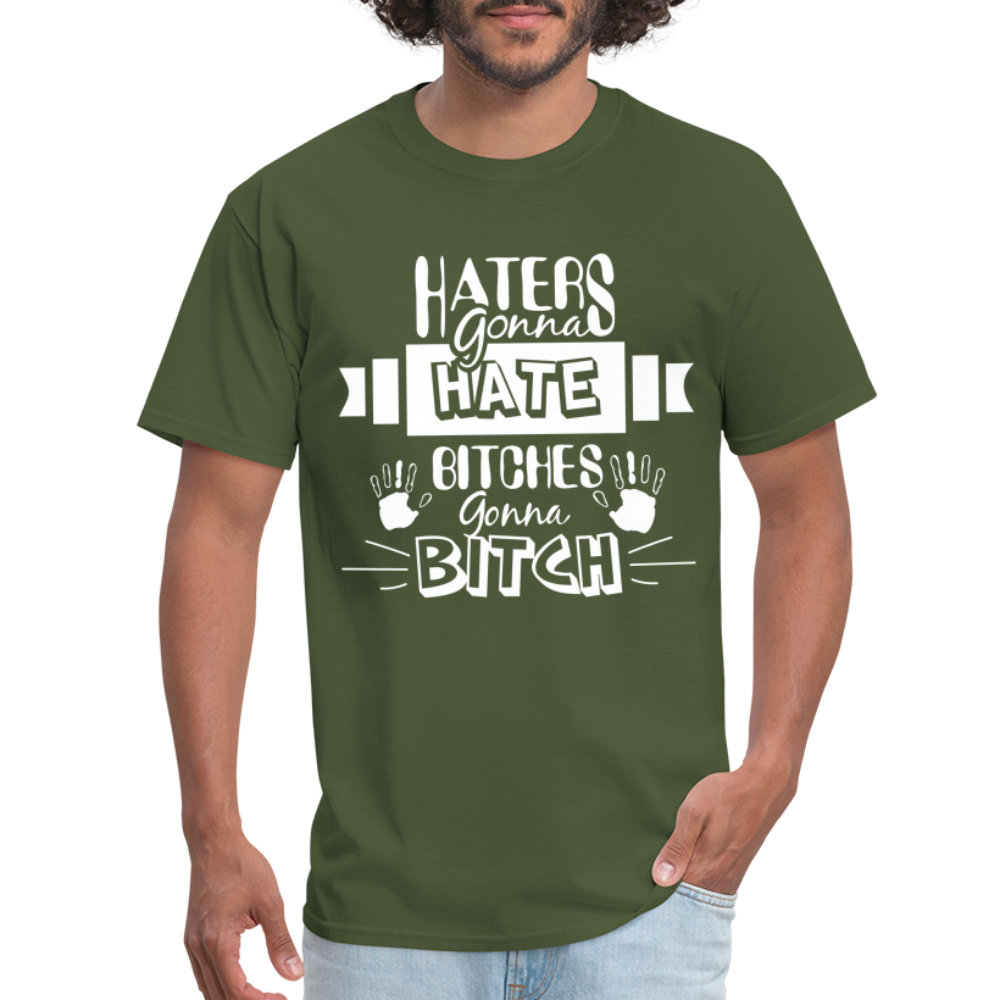 Haters Gonna Hate Bitches Gonna Bitch T-Shirt Color: heather black