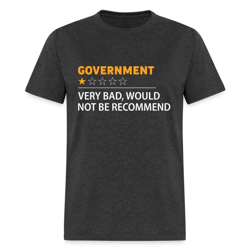 Government Rating T-Shirt (Very Bad Would Not Recommend) - heather black