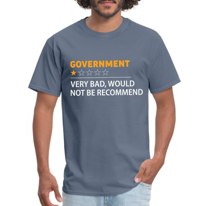 Government Rating T-Shirt (Very Bad Would Not Recommend) - denim