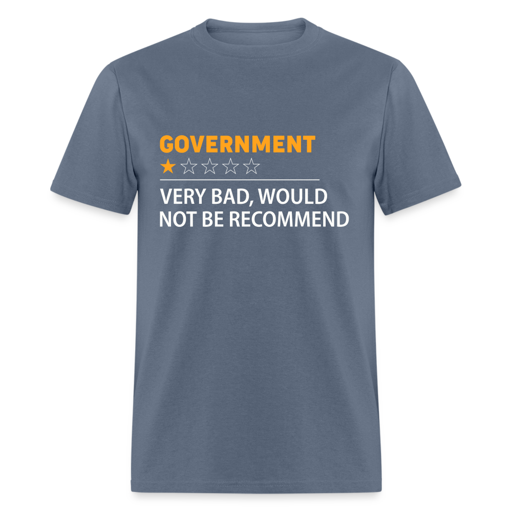 Government Rating T-Shirt (Very Bad Would Not Recommend) - denim