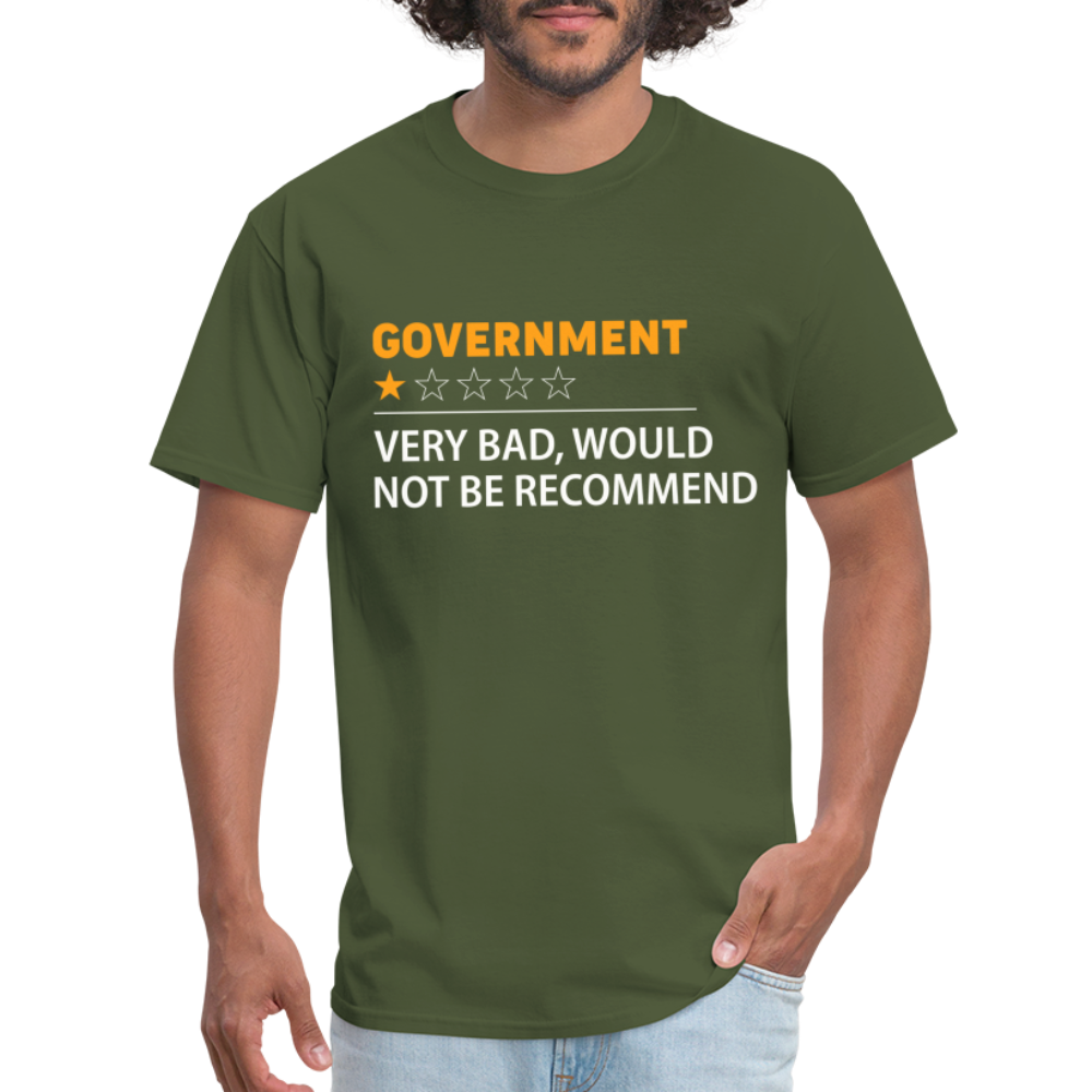 Government Rating T-Shirt (Very Bad Would Not Recommend) - military green