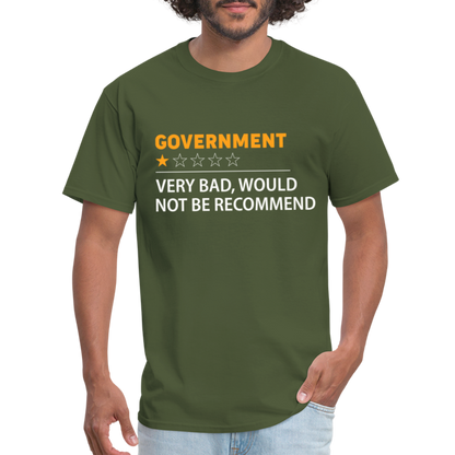 Government Rating T-Shirt (Very Bad Would Not Recommend) - military green