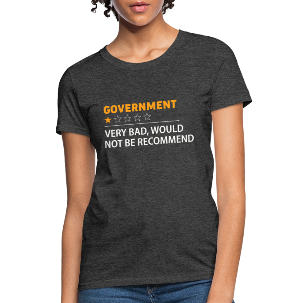 Government Rating Women's T-Shirt (Very Bad Would Not Recommend) - heather black