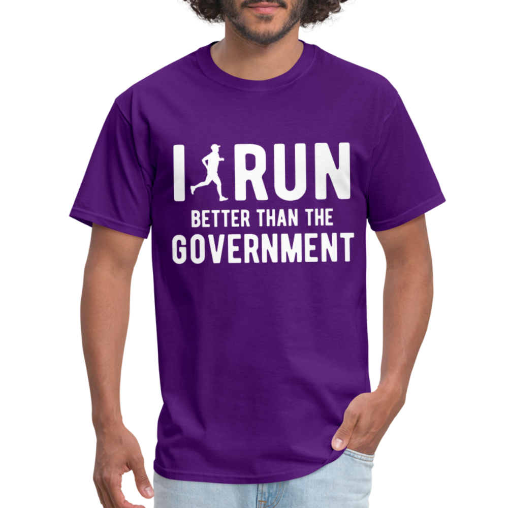 I Run Better Thank Government T-Shirt - purple