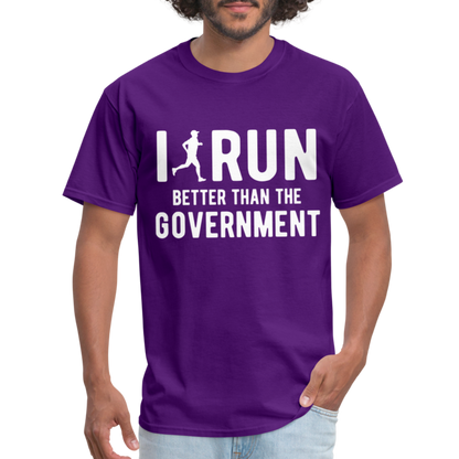 I Run Better Thank Government T-Shirt - purple