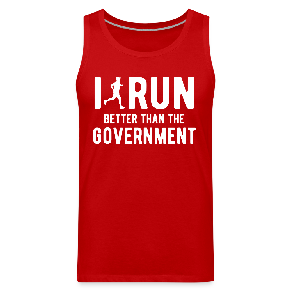 I Run Better Thank Government Men’s Premium Tank Top - red