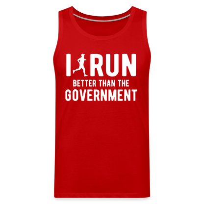 I Run Better Thank Government Men’s Premium Tank Top - red