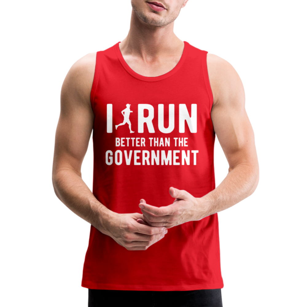 I Run Better Thank Government Men’s Premium Tank Top - red