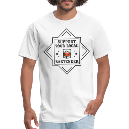 Support Your Local Bartender T-Shirt - white