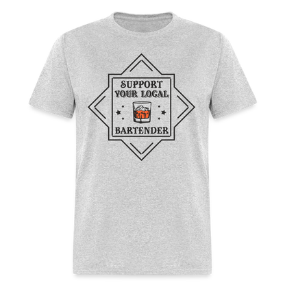 Support Your Local Bartender T-Shirt - heather gray