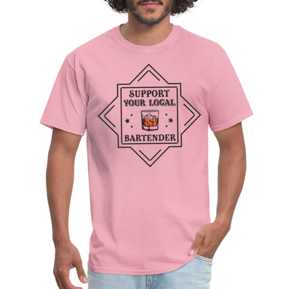 Support Your Local Bartender T-Shirt - pink