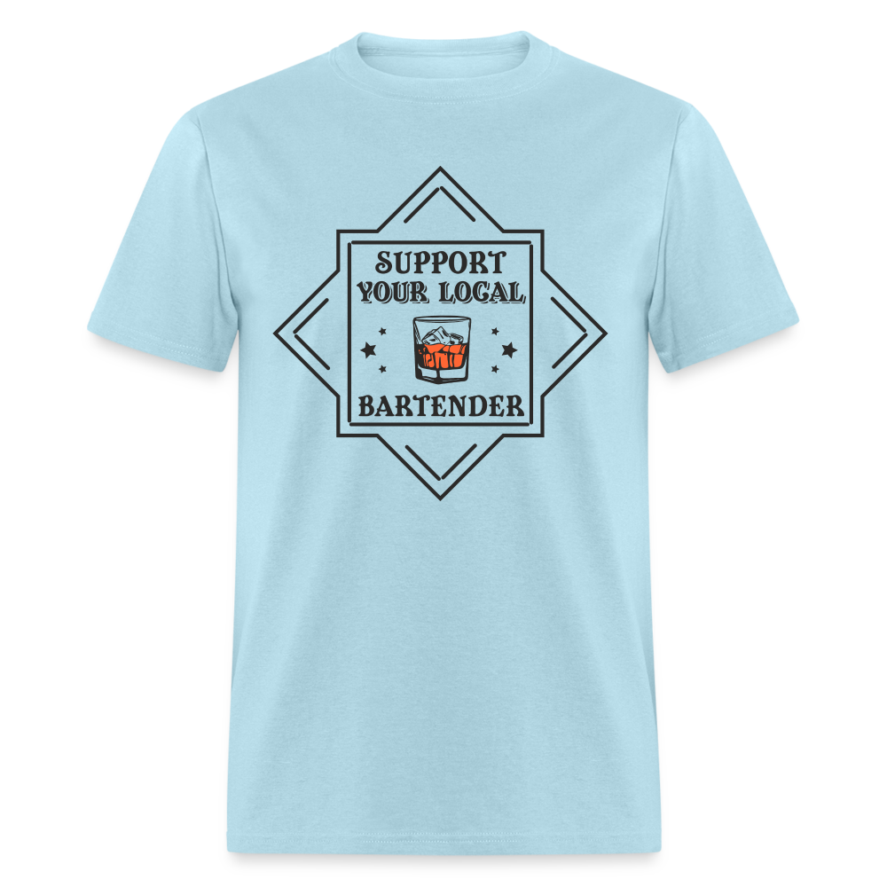 Support Your Local Bartender T-Shirt - powder blue