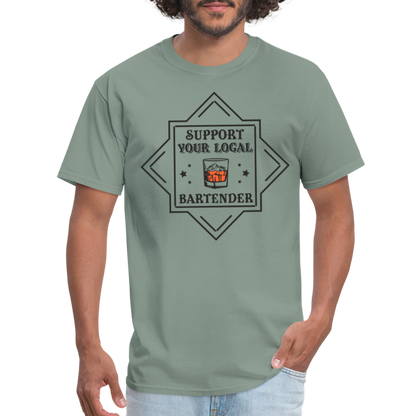 Support Your Local Bartender T-Shirt - sage