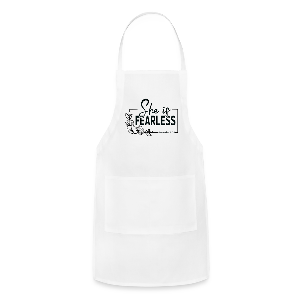 She Is Fearless Adjustable Apron (Proverbs 31:25) - white