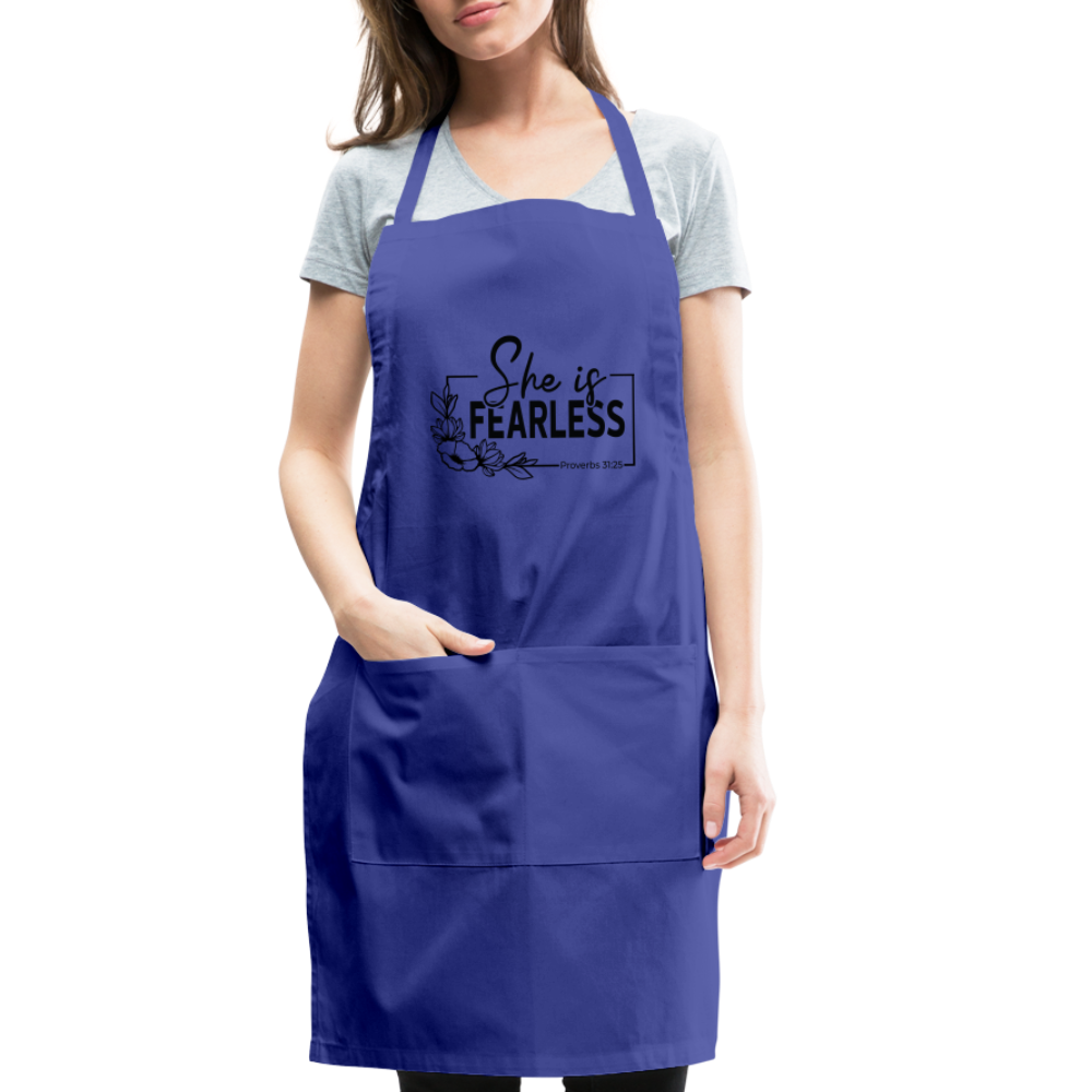 She Is Fearless Adjustable Apron (Proverbs 31:25) - royal blue