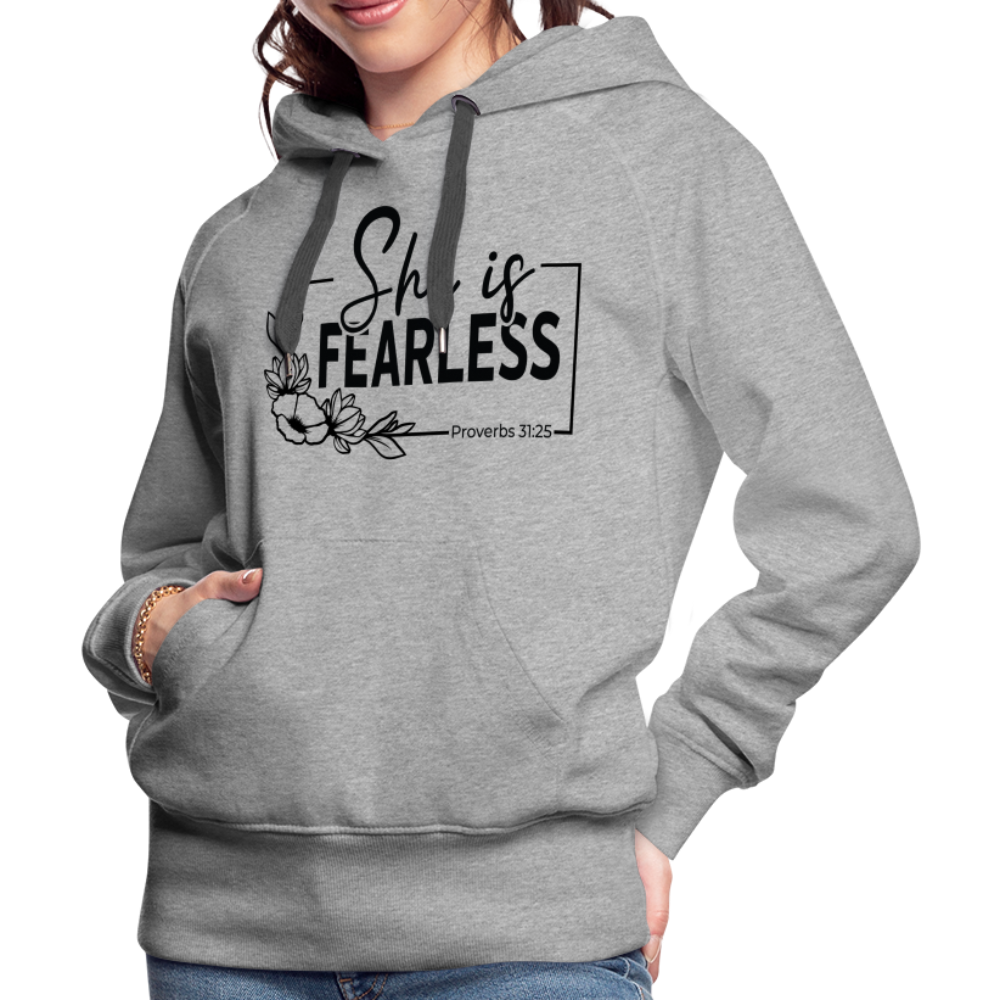 She Is Fearless Women’s Premium Hoodie (Proverbs 31:25) - heather grey