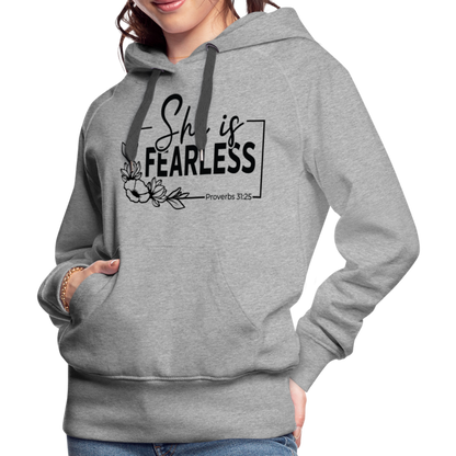 She Is Fearless Women’s Premium Hoodie (Proverbs 31:25) - heather grey