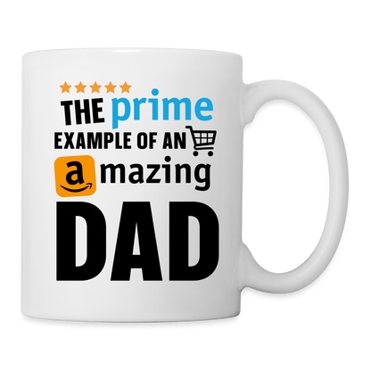 The Prime Example Of An Amazing Dad Coffee Mug - white